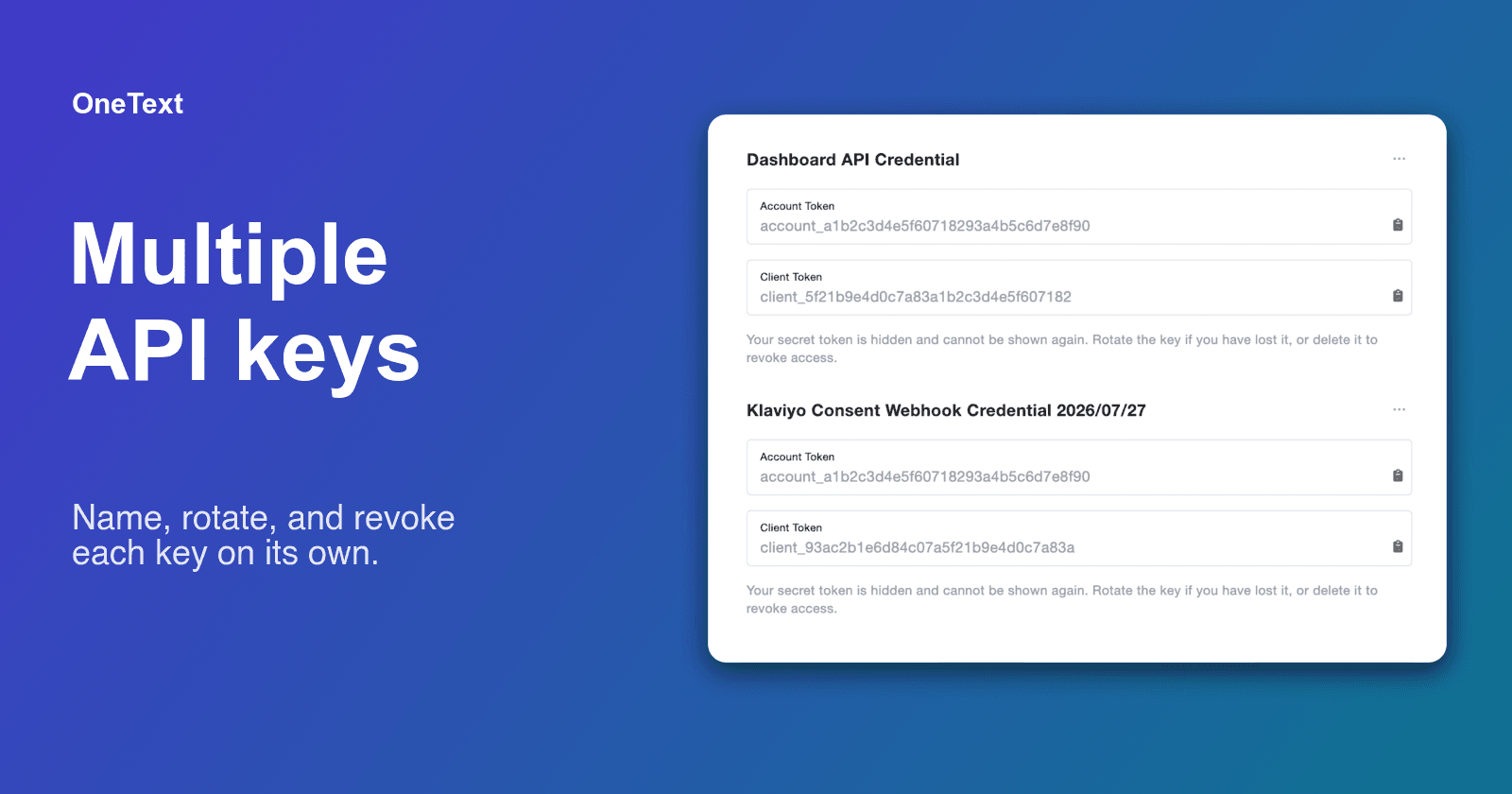 Give every integration its own API key