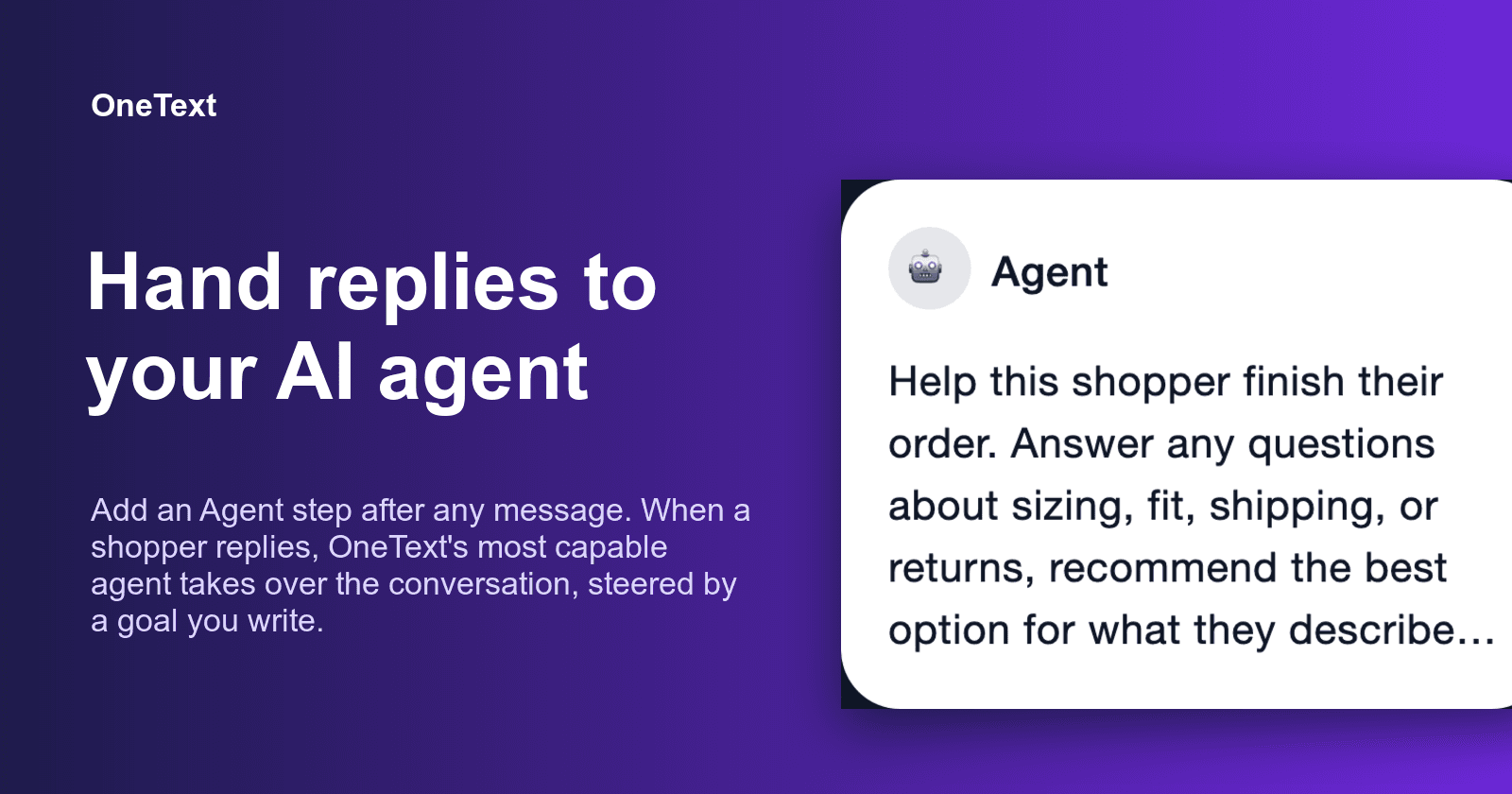 Hand the conversation to your AI agent